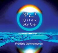 Frederic Gerchambeau - Qilak Sky Ciel