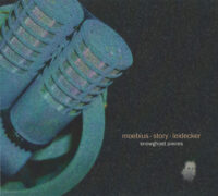 Moebius + Story + Leidecker - Snowghost Pieces