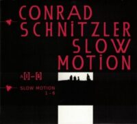 Conrad Schnitzler - Slow Motion